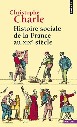 Histoire sociale de la France au XIXe siècle