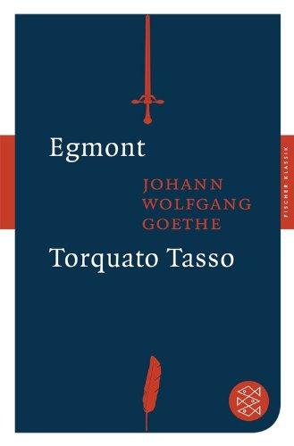 Egmont / Torquato Tasso: Dramen (Fischer Klassik)