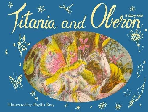 Titania and Oberon: A Fairy Story