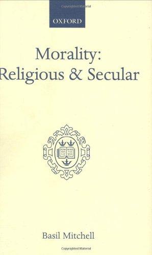 Morality, Religious and Secular: The Dilemma of the Traditional Conscience