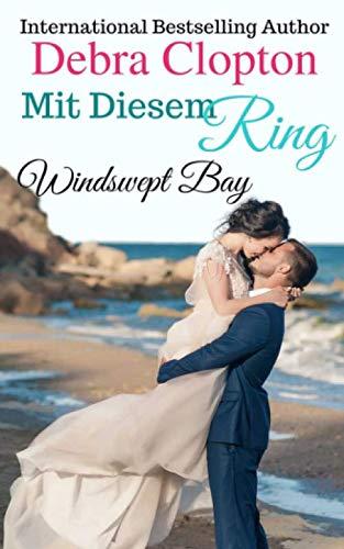 Mit Diesem Ring (Windswept Bay, Band 5)