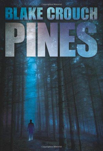 Pines (The Wayward Pines Series, Book One)