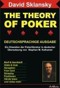 The Theory Of Poker Deutschsprachige Ausgabe: Ein Klassiker der Pokerliteratur