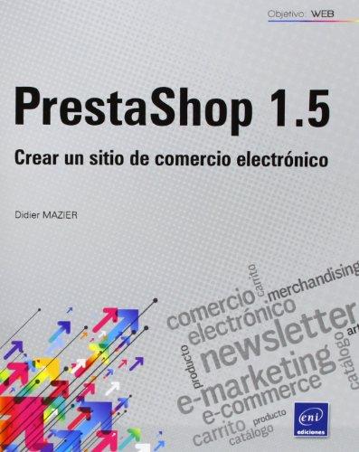 PRESTASHOP 1.5 CREAR UN SITIO DE COMERCIO ELECTRONICO