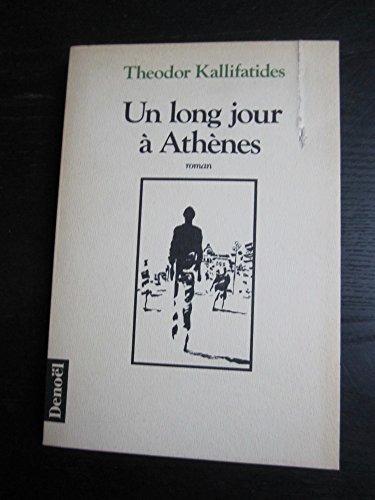 Un long jour à Athènes