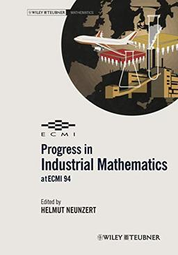 Progress in Industrial Mathematics at E.C.M.I. 94