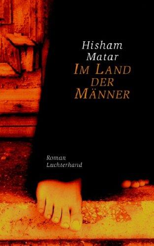 Im Land der Männer: Roman