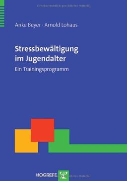 Stressbewältigung im Jugendalter: Ein Trainingsprogramm