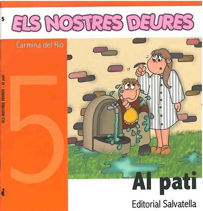 Els Nostres Deures 5: Al pati