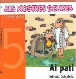 Els Nostres Deures 5: Al pati