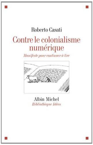 Contre le colonialisme numérique : manifeste pour continuer à lire