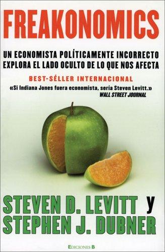 Freakonomics (CRONICA ACTUAL)