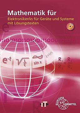 Mathematik für Elektroniker/-in für Geräte und Systeme: mit Lösungstexten