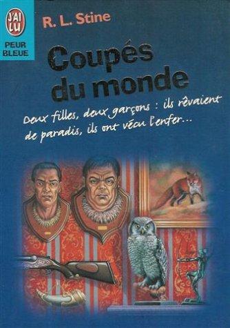 Coupés du monde (Peur Bleue)