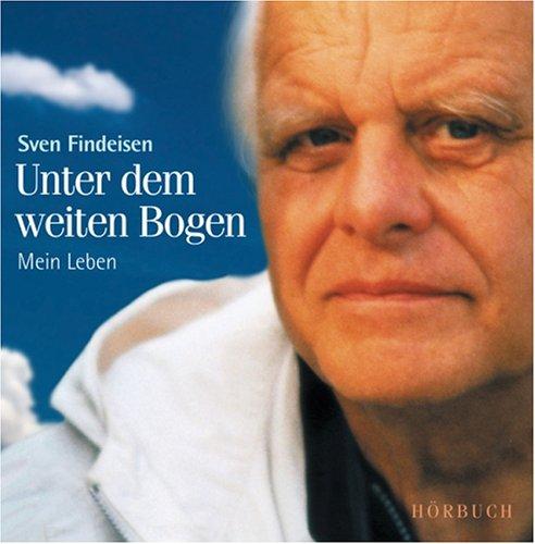 Unter dem weiten Bogen. 5 CDs . Mein Leben