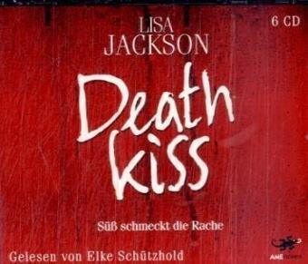 Deathkiss: Süß schmeckt die Rache