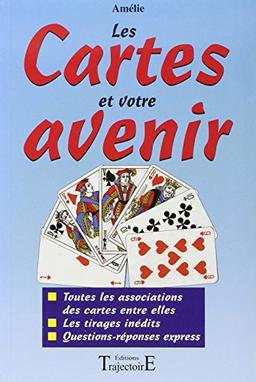 Les cartes et votre avenir