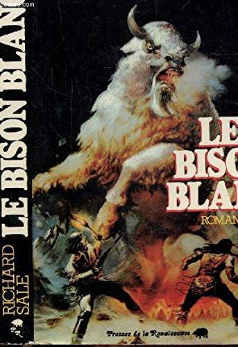 LE BISON BLANC