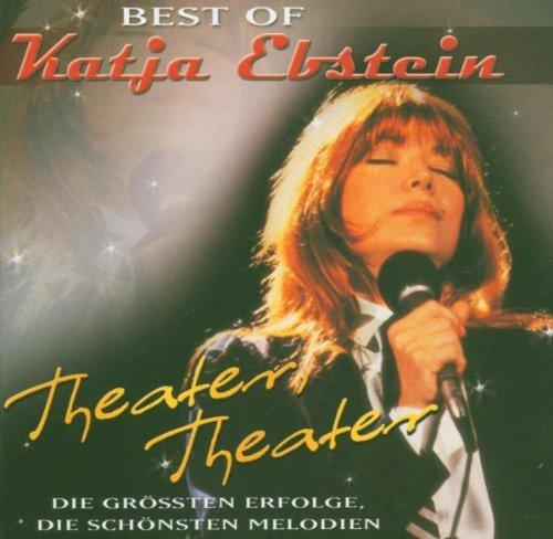 Theater, Theater - Best Of Katja Ebstein