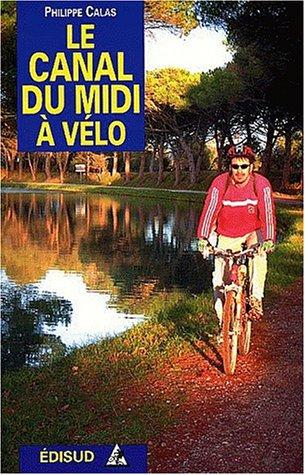 Le canal du Midi à vélo