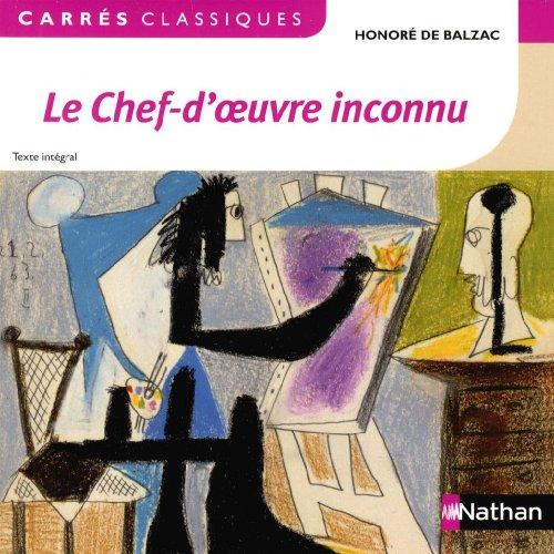 Le chef-d'oeuvre inconnu : 1831-1837 : texte intégral