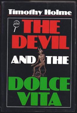 The Devil and the Dolce Vita