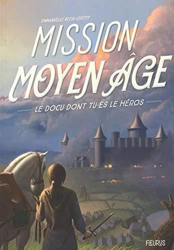 Mission Moyen Age