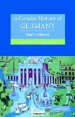 A Concise History of Germany (Cambridge Concise Histories)