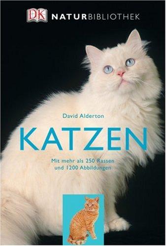 Natur-Bibliothek Katzen: Mit mehr als 250 Rassen