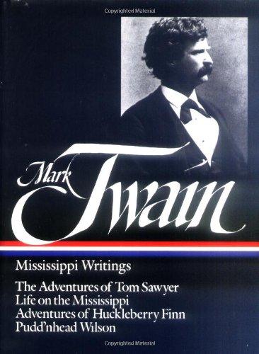 Twain: Mississippi Writings (Library of America)