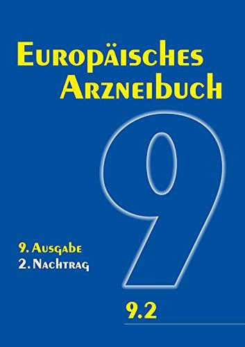 Europäisches Arzneibuch 9. Ausgabe, 2. Nachtrag: Amtliche deutsche Ausgabe (Ph. Eur. 9.2)