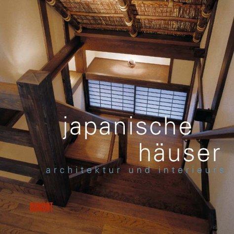 Japanische Häuser - Architektur und Interieurs