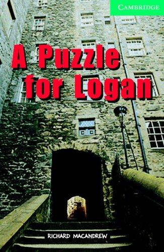 A Puzzle for Logan Level 3 (Cambridge English Readers)