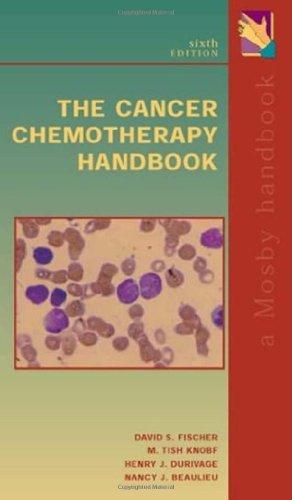 Cancer Chemotherapy Handbook (Mosby Handbook)