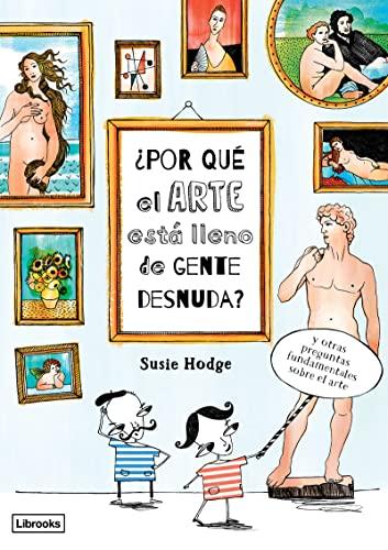 ¿Por qué el arte está lleno de gente desnuda? (Imagina)