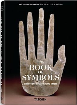 The Book of Symbols: Reflections on Archetypal Images (The Archive for Research in Archetypal Symbolism)