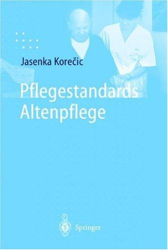 Pflegestandards Altenpflege