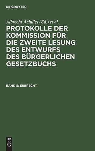 Erbrecht (Protokolle der Kommission für die zweite Lesung des Entwurfs des Bürgerlichen Gesetzbuchs)