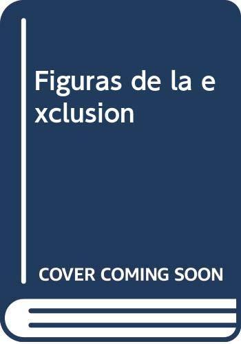 Figuras de la exclusión