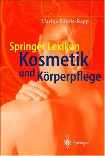 Springer Lexikon Kosmetik und Körperpflege