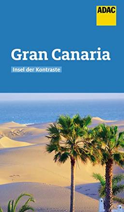 ADAC Reiseführer Gran Canaria: Der Kompakte mit den ADAC Top Tipps und cleveren Klappenkarten