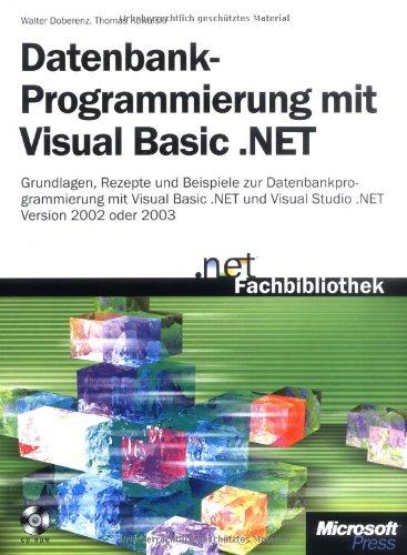 Datenbank-Programmierung mit Visual Basic.NET, m. CD-ROM