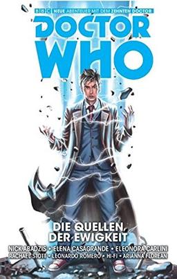 Doctor Who - Der zehnte Doctor: Bd. 3: Die Quellen der Ewigkeit