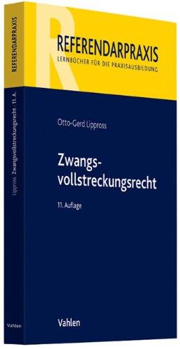 Zwangsvollstreckungsrecht (Referendarpraxis)