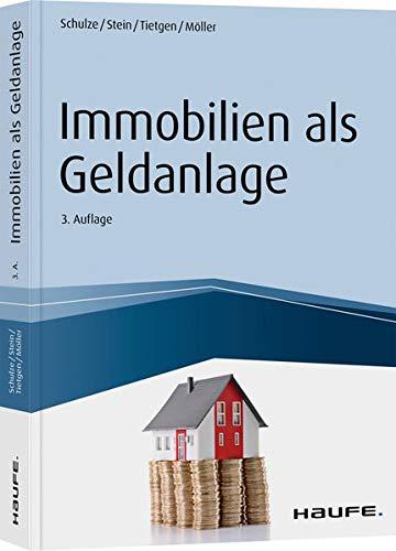 Immobilien als Geldanlage (Haufe Fachbuch)