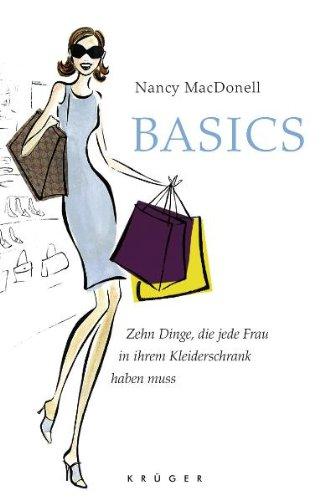 Basics: Zehn Dinge, die jede Frau in ihrem Kleiderschrank haben muss