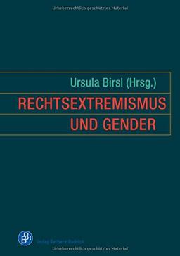 Rechtsextremismus und Gender