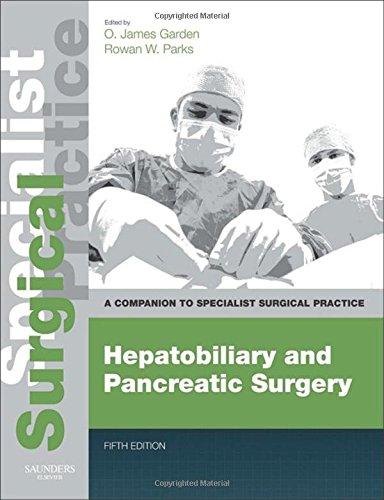 Hepatobiliary and Pancreatic Surgery: A Companion to Specialist Surgical Practice