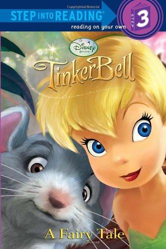 A Fairy Tale (Disney Fairies) (Step into Reading)