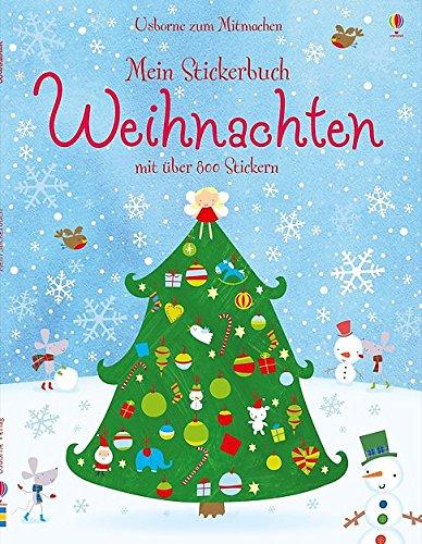 Mein Stickerbuch: Weihnachten: Usborne zum Mitmachen